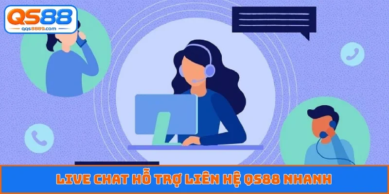 Liên Hệ QS88 - Cập Nhật Phương Thức Giải Đáp Nhanh, An Toàn