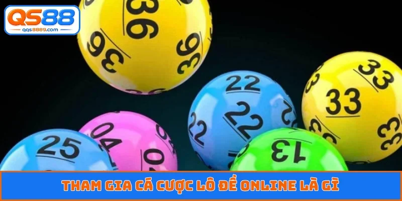 Lô Đề Online Là Gì - Bí Mật Của Hệ Thống Đặt Cược Trực Tuyến
