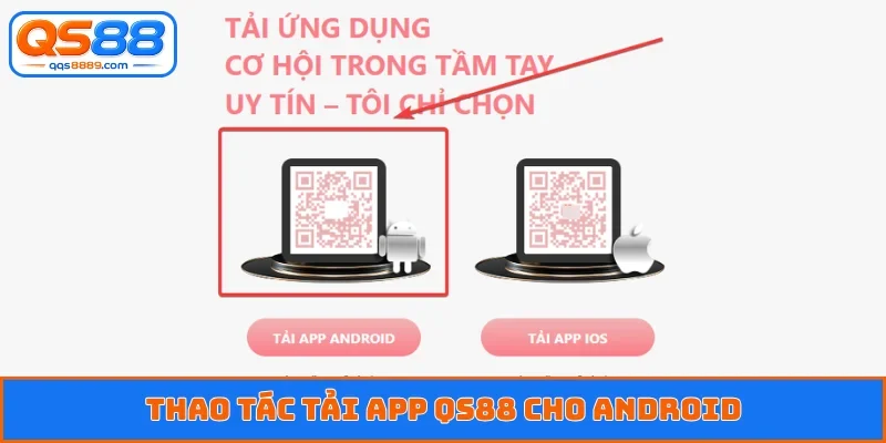 Tải App QS88 - Quy Định Nhận Thưởng Nóng 68K Từ Nhà Cái